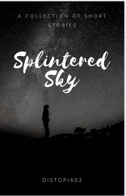Splintered Sky