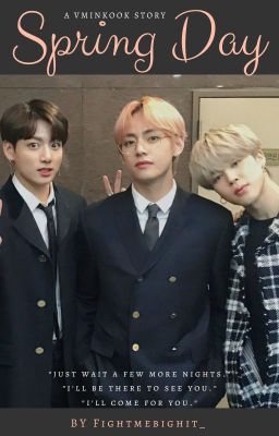 Spring Day | VMINKOOK     (completed)