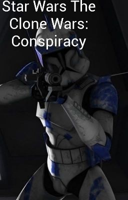 Star Wars the Clone Wars: Conspiracy 