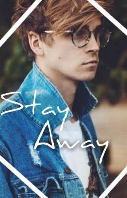 Stay Away (Joe Sugg x reader)