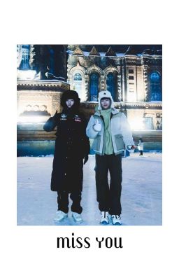 | stay with me | ngô bỉ x tô ngự • miss you