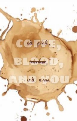 [stneko] cà phê, và em