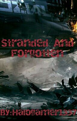 Stranded And Forgotten