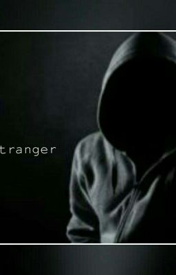 Stranger