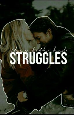 Struggles ✔