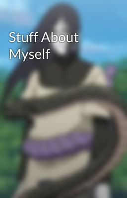 Stuff About Myself 