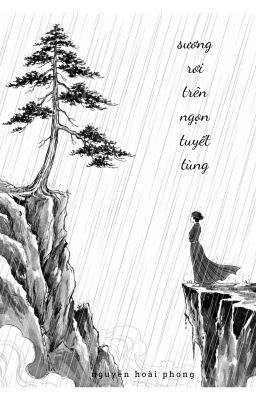 Sương Rơi Trên Ngọn Tuyết Tùng