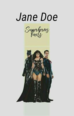 Superheroes facts