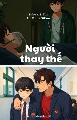 [SuSi] [Baku x SiEun] Người thay thế