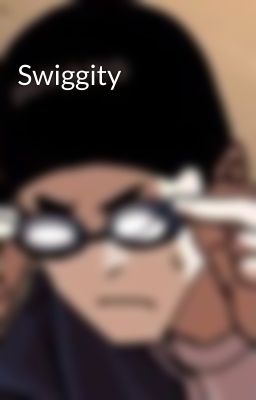 Swiggity