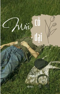 [Taehyung] Mùi cỏ dại