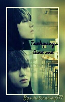 Taehyung save me
