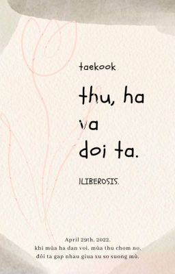 taekook | thu, hạ và đôi ta. 