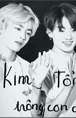 | Taekook | Trông con cho Kim Tổng