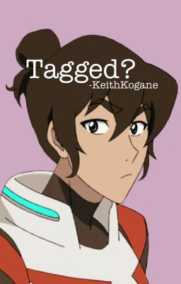 Tagged?