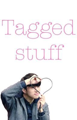 Tagged stuff
