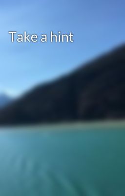 Take a hint