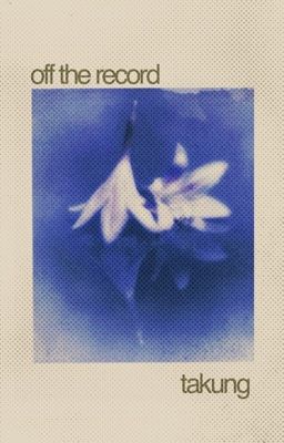 takung | off the record