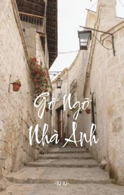 [Tạm drop] Gõ Ngõ Nhà Anh