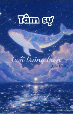 [Tạm drop] Tâm sự tuổi trăng tròn 