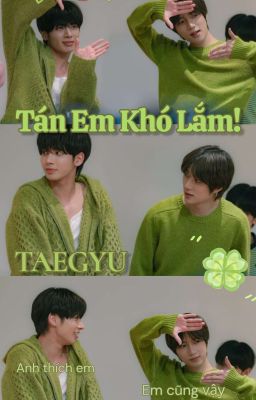 Tán Em Khó Lắm!