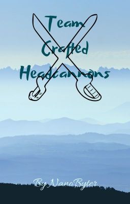 TeamCrafted Headcannons