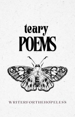 teary Poems