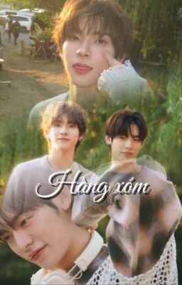 [TeeteePor] Hàng Xóm