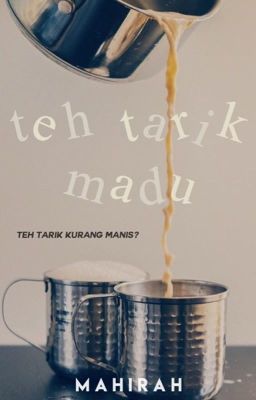 Teh Tarik Madu
