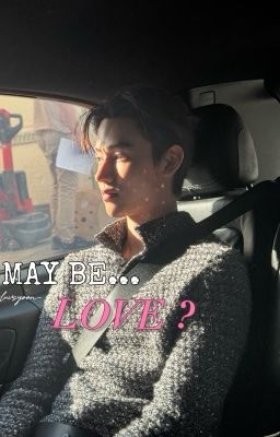 [textfic] maybe...love?