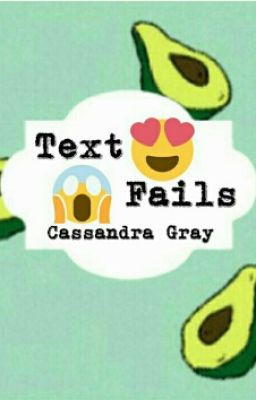 Texts Fails