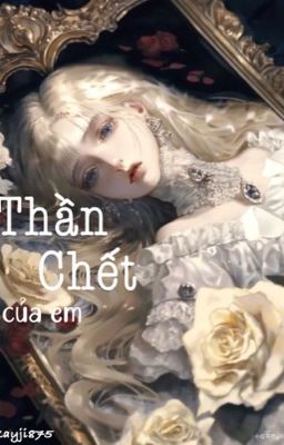 Thần Chết Của Em
