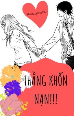 Thằng Khốn Nạn!!!
