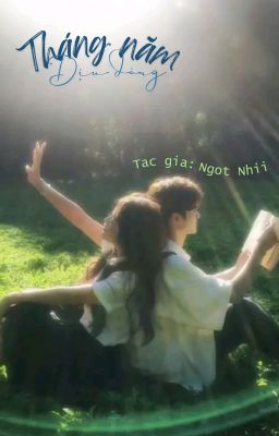 Tháng năm dịu dàng