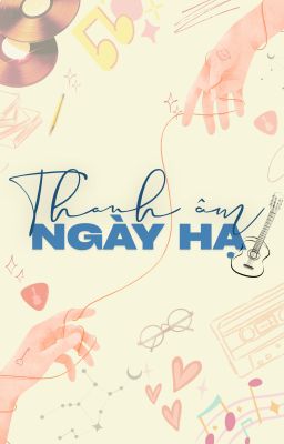 THANH ÂM NGÀY HẠ