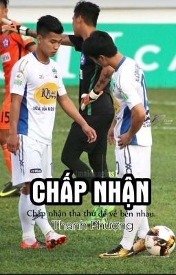 [Thanh Phượng] (END) CHẤP NHẬN