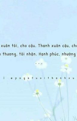 Thanh Xuân Thì Thầm Ta Bên Nhau