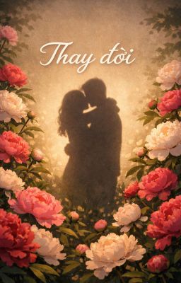 THAY ĐỜI 