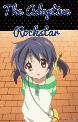 The Adoptive Rockstar