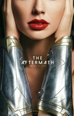 THE AFTERMATH | WW [on hold]