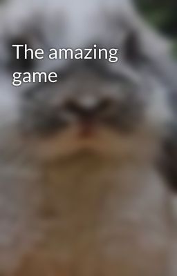 The amazing game
