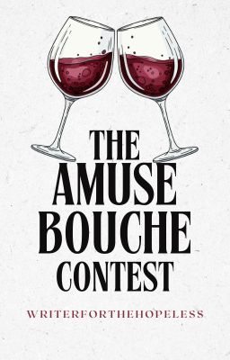 THE AMUSE BOUCHE CONTEST | CLOSED
