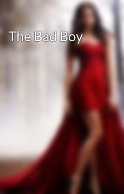 The Bad Boy 