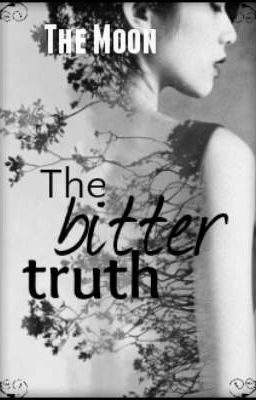 The Bitter Truth