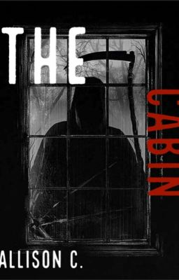 The Cabin