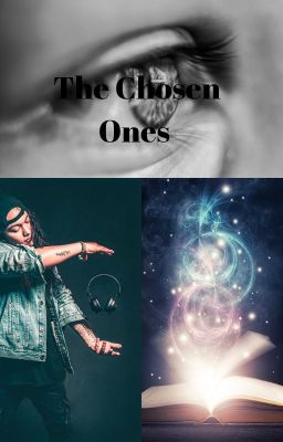 The Chosen Ones