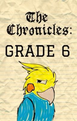 The Chronicles: Grade 6