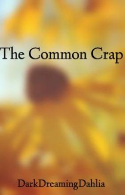 The Common Crap