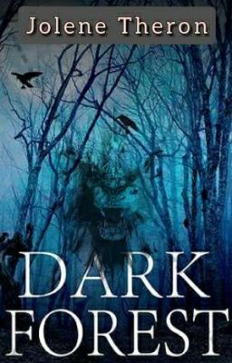 The Dark Forest #2