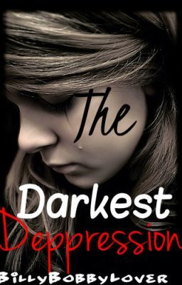The Darkest Depression